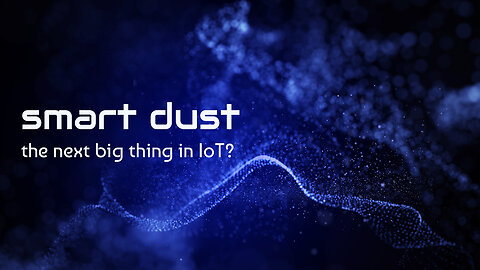 Smart Dust and NanoTechnology PART 2 by Flow of Wisdom
