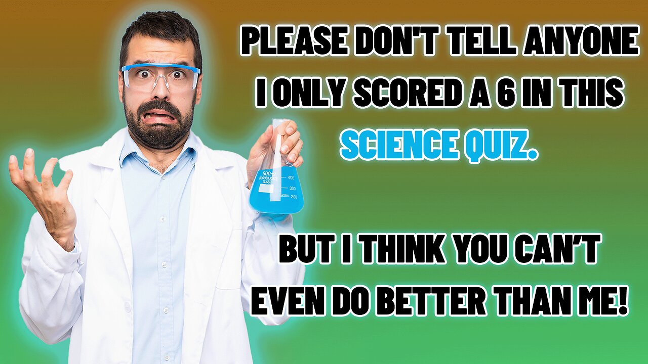 Science Quiz