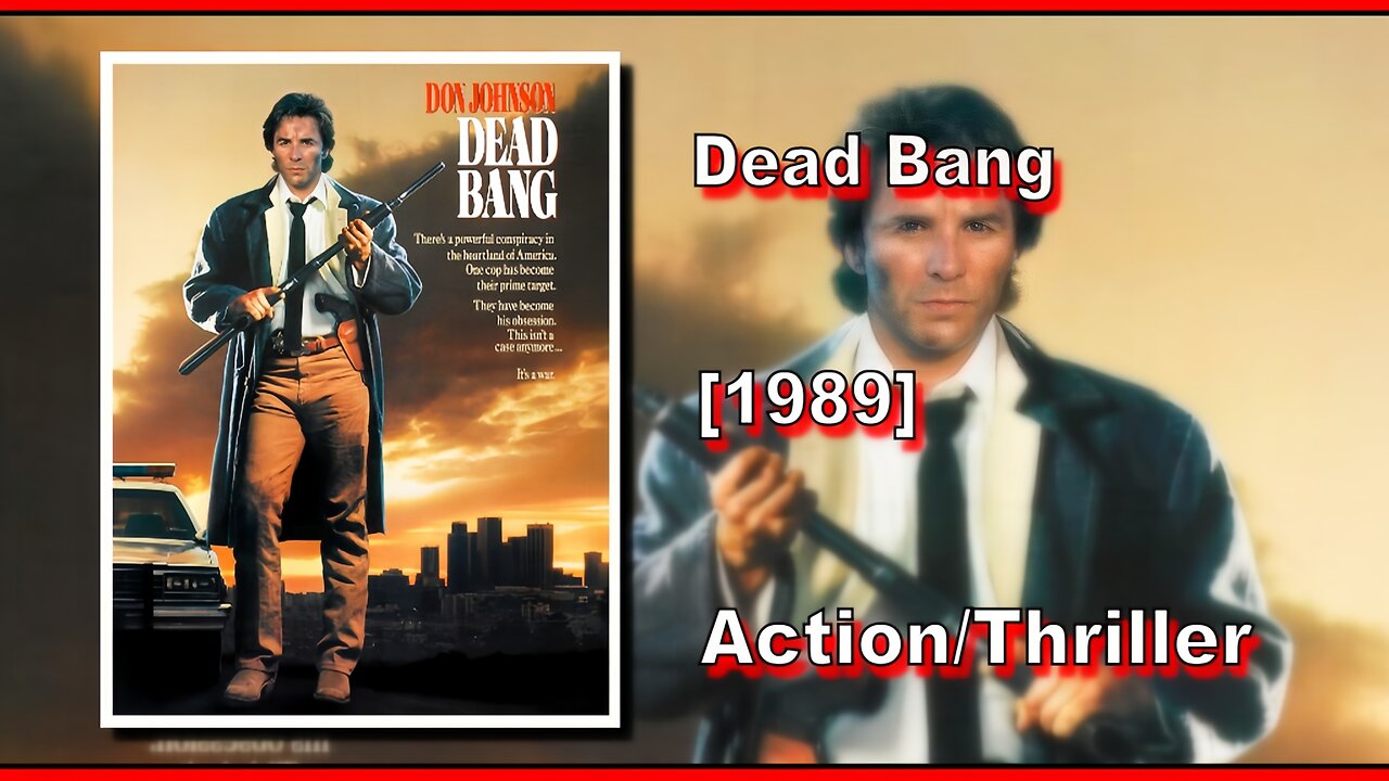 Dead Bang (1989) | ACTION/THRILLER | FULL MOVIE