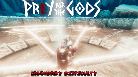LEGENDARY Praey for the Gods FINAL