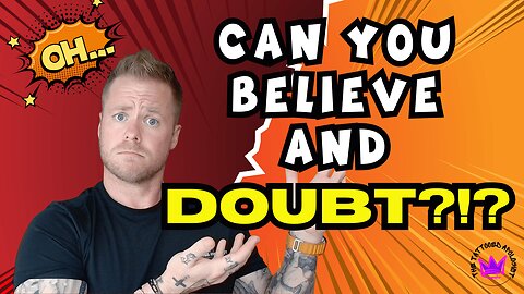 When Doubt Devours Your Faith: Emotional, Volitional, and Factual Doubt