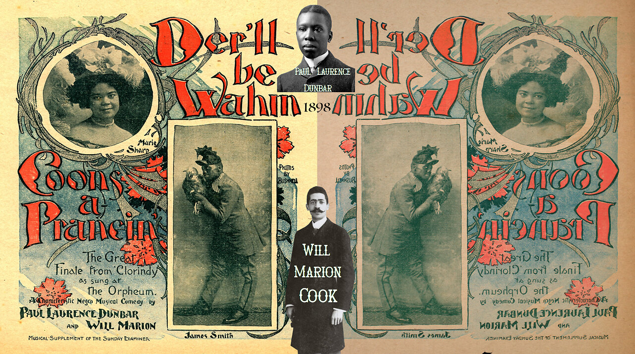 Der'll Be Wahm Coons a Prancin' (Darktown Is Out To-night) Will Marion & Paul Laurence Dunbar (1898)