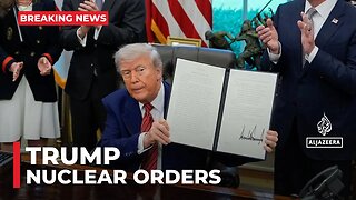Trump signs first of nuclear energy orders