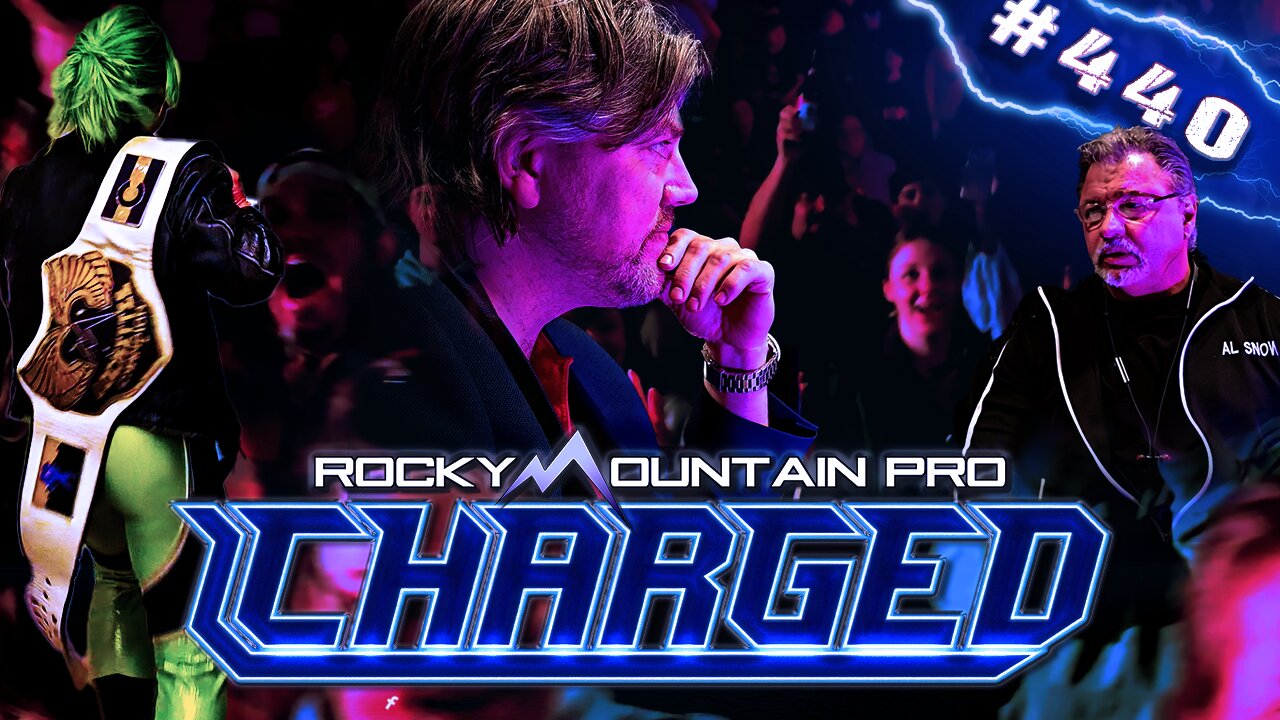 Rocky Mountain Pro Wrestling | Charged 440 FULL EPISODE