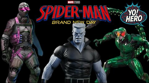 Yo! Hero #12 Spider-Man Brand New Day Villians #spiderman #spiderman4 #yohero #marvel #mcu
