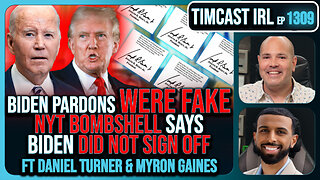 Biden Pardons WERE FAKE, NYT Report PROVES Trump WAS RIGHT, Fauci Faces Charges | Timcast IRL