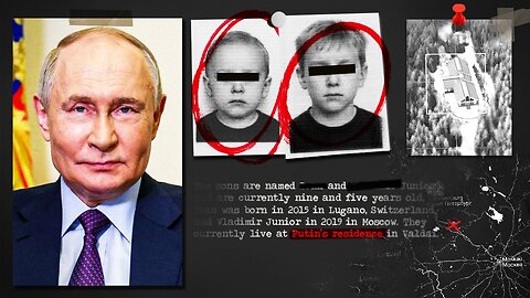 Putin's Secret Sons
