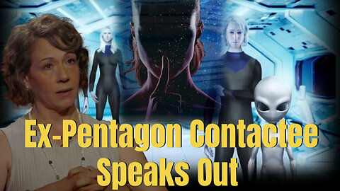 Ex-Pentagon Contactee Speaks Out