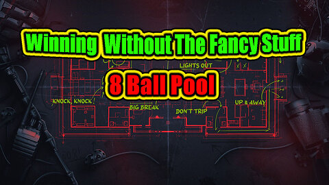🎱 Winning in 8 Ball Pool Without The Fancy Stuff
