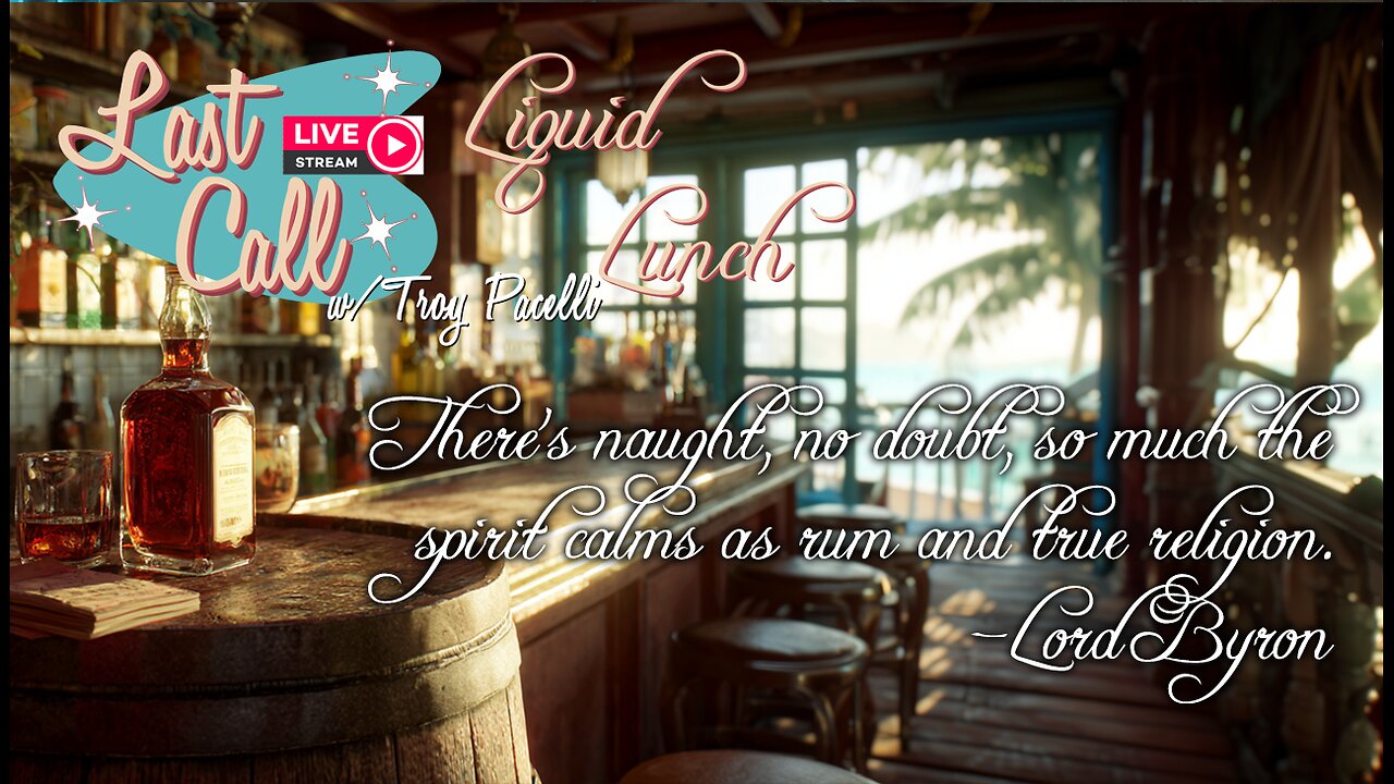 Liquid Lunch – “Why is the Rum always Gone