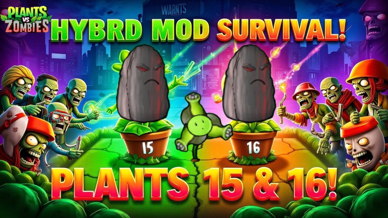 PvZ Hybrid Mod Survival Challenge – Plants 15 & 16 in Action!