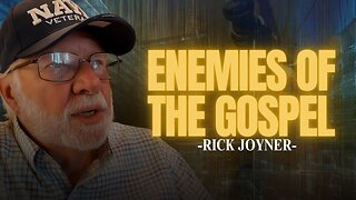 Enemies of the Gospel | Rick's Rant #propheticwordtoday