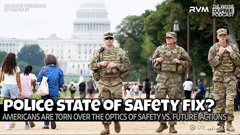 E2144: National Guard Deployment Sparks Fears of Rising Gov't Overreach 8/25