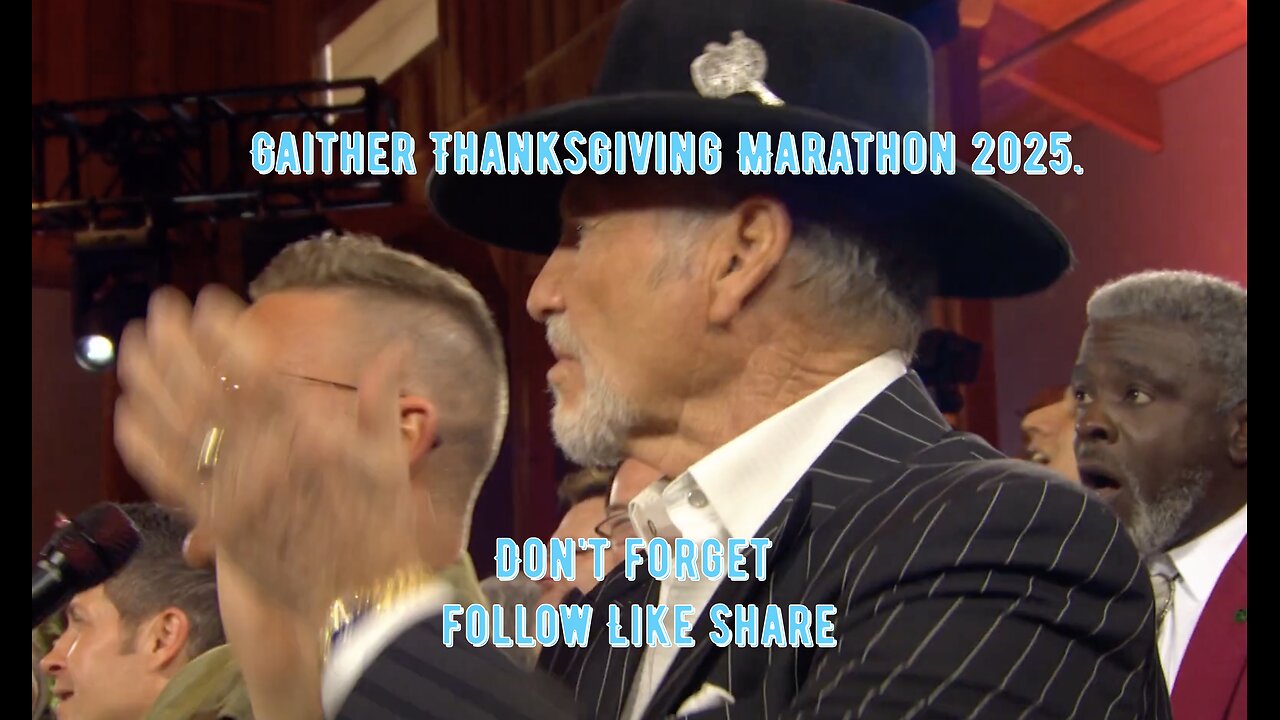 Gaither Thanksgiving Marathon 2025