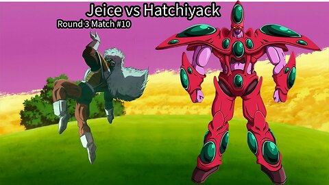 Round 3 Match #10: Jeice vs Hatchiyack (Dragon Ball Raging Blast 2 Ultimate Tournament)