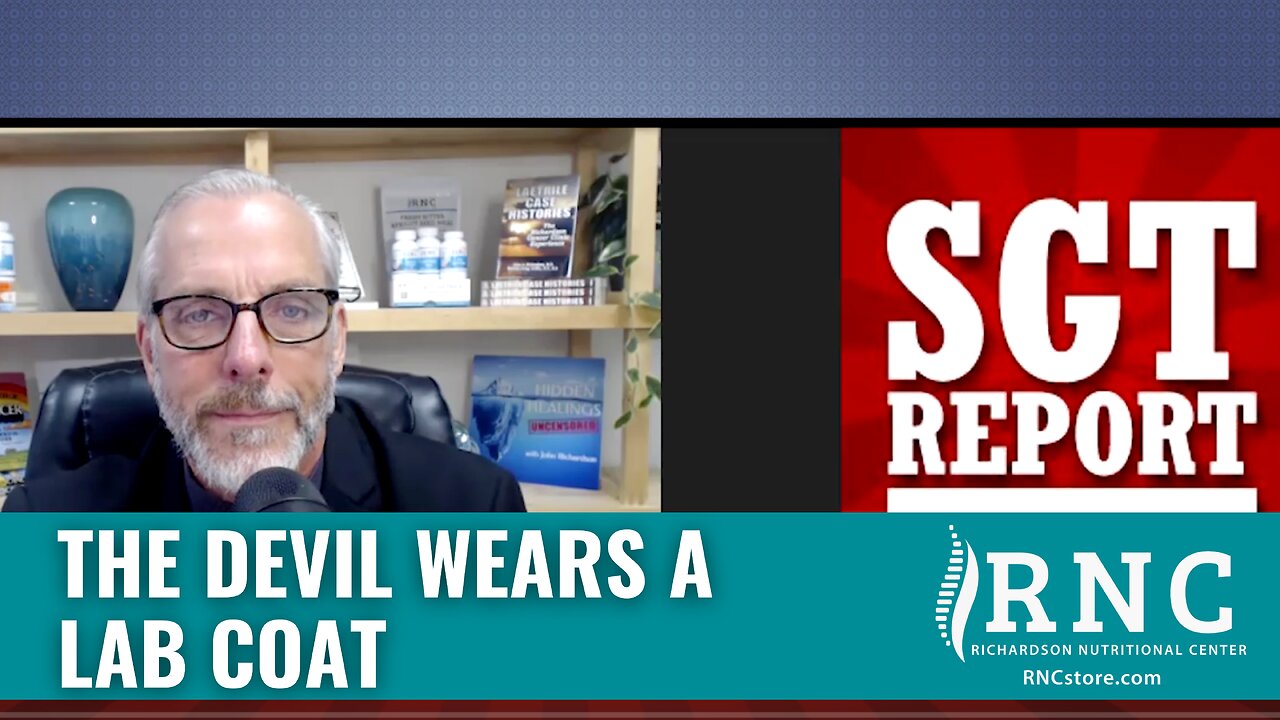 The Devil Wears A Lab Coat (SGT Report w/John Richardson)