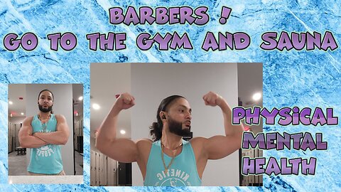 Barbers hair stylists and service providers please make time for the gym and Sauna put you 1st!