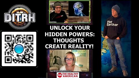 [DITRH] Unlock Your Hidden Powers: Thoughts Create Reality! [Apr 14, 2025]