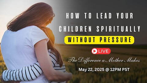 How to Lead Your Children Spiritually Without Pressure: Ed Tandy McGlasson