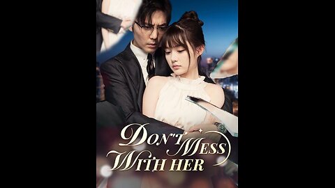 Don't Mess With Her | S01-EP17