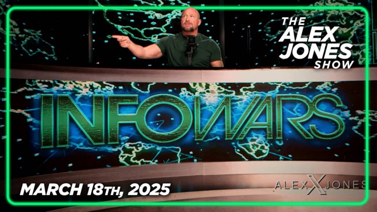 THE ALEX JONES SHOW - 3/18/2025: Trump & Putin Reach Ukraine Ceasefire Deal, Democrats Target Tesla Owners' Homes With Molotov Cocktails, And JFK Files Implicate The CIA & MORE
