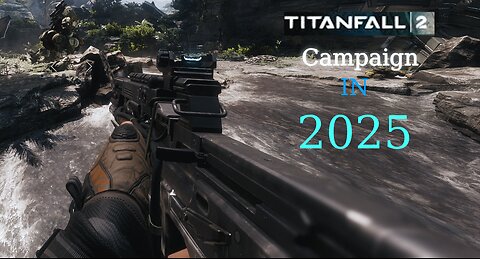 I played Titanfall 2 for the first time
