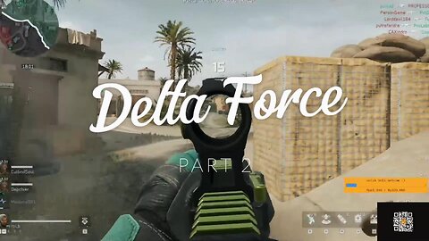 PLAYS - DELTA FORCE PART 2