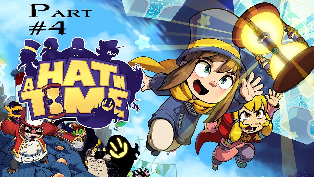 A Hat In Time: Part 4