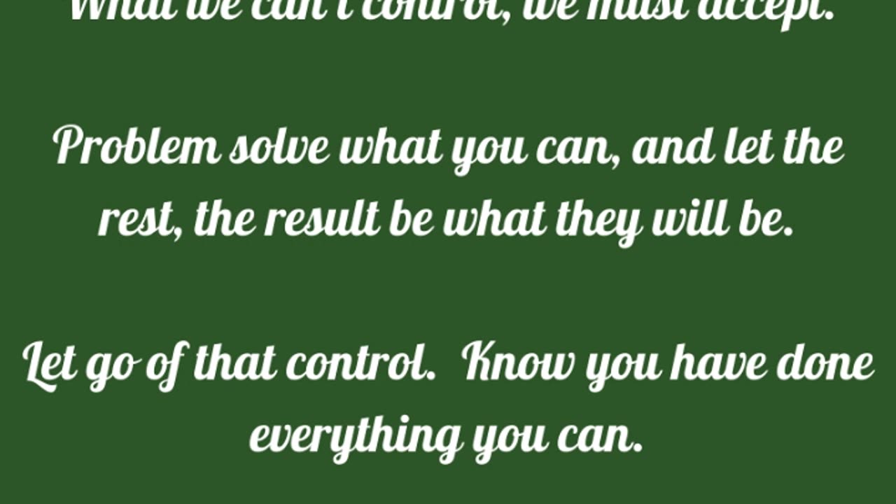 Problem solve and then let the rest go.
