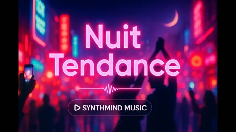 Nuit Tendance – Fais-le Viral Ce Soir (Pop Électro)