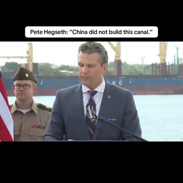 Pete Hegseth: "China did not build this canal"