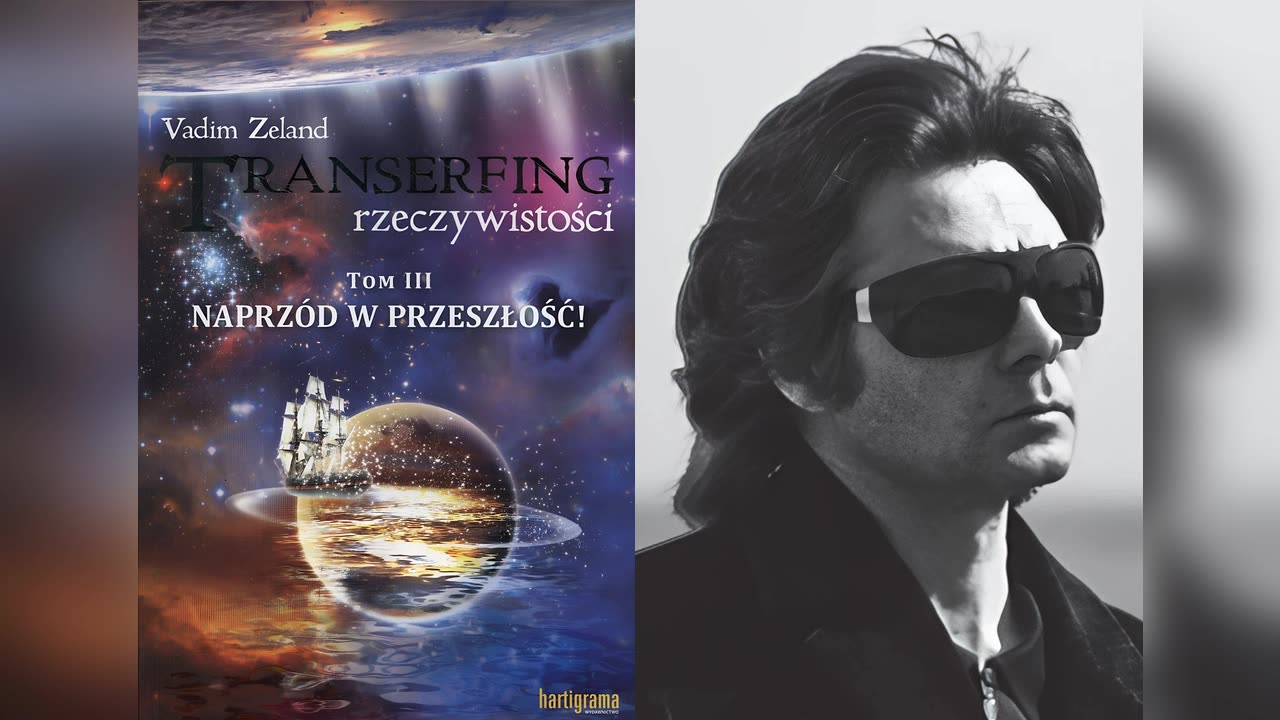 Vadim Zeland - Naprzód w przeszłość! Transerfing rzeczywistości.