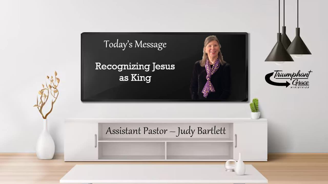 Recognizing Jesus as King