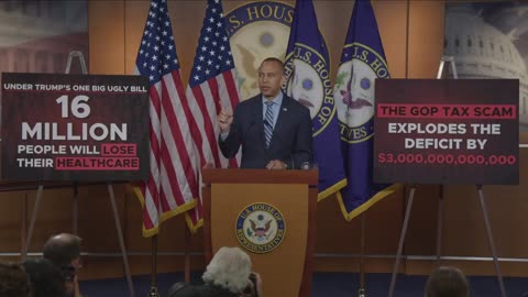 Hakeem Jeffries Says ‘People Will Die’ if the Big Beautiful Bill Passes