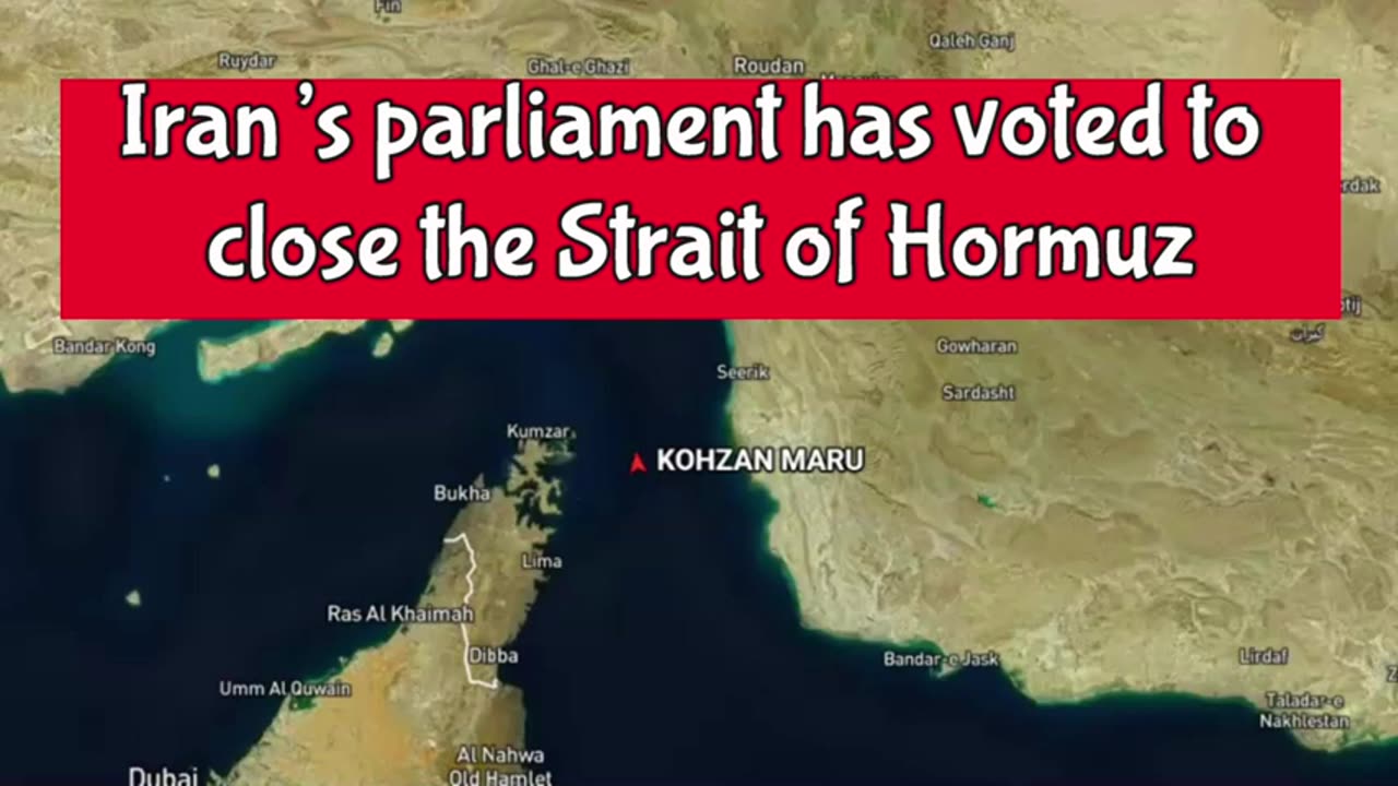 Alert, Iran’s Parliament Voted To Close The Strait of Hormuz