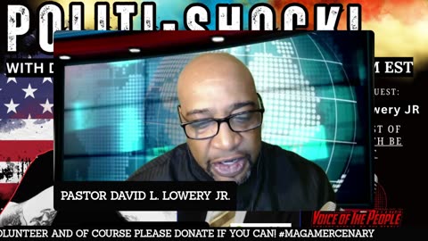 POLITI-SHOCK! "DEATH TO AMERICA...OR INTELLIGENCE AGENCIES!?!" W/ Pastor David Lowery Jr.