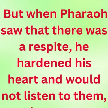 "Pharaoh’s Heart Hardened Again" exodus 8:15 #shortvideo #shorts #youtube #ytshorts #youtubeshorts