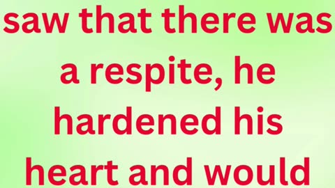 "Pharaoh’s Heart Hardened Again" exodus 8:15 #shortvideo #shorts #youtube #ytshorts #youtubeshorts
