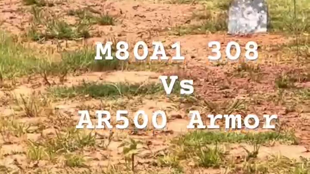 M80A1 308 vs AR500 Armor