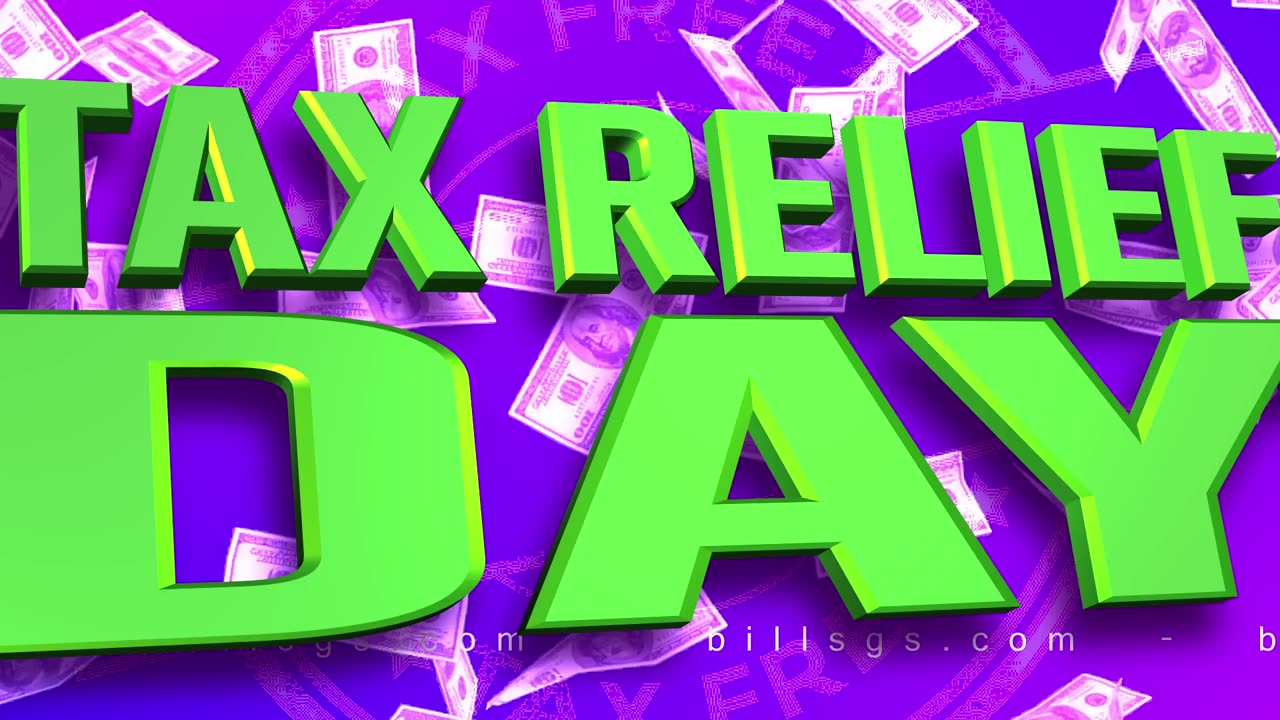 Tax Relief Day!
