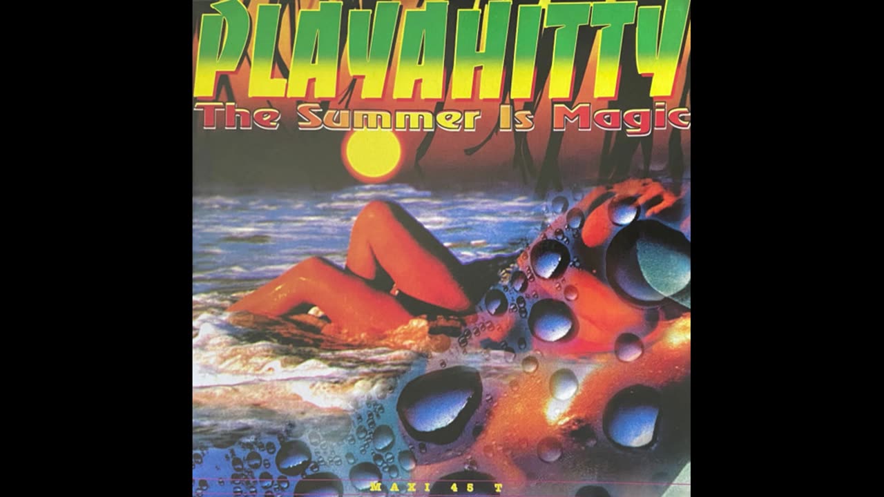 Playahitty - The summer is magic