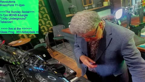 Revolutions #JazzFunk 11-2pm >The Sunday Social< 3-7pm #DNB #Jungle "ft. Unity Underground" > live < Glass Frog 363 Abbeydale rd