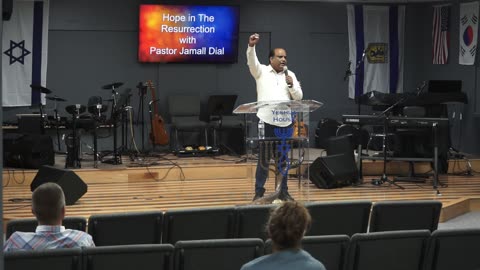 Hope in The Resurrection with Pastor Jamall Dial 06272025
