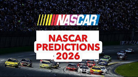 NASCAR 2026 Predictions – 100% Accurate