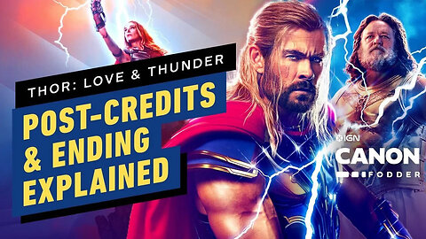 Thor - Love & Thunder Post-Credits, Ending Explained & Easter Eggs _ Marvel Canon Fodder