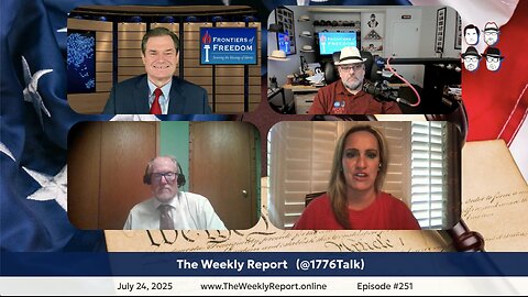 The Frontiers of Freedom Weekly Report - July 24, 2025
