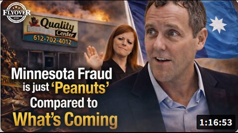 Minnesota Fraud is just “Peanuts” Compared to What’s Coming - Eric Eggers