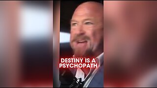 Alex Jones: Destiny is a Demented Lunatic - 9/17/25