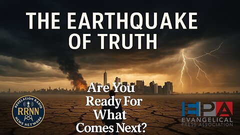 The Earthquake of Truth