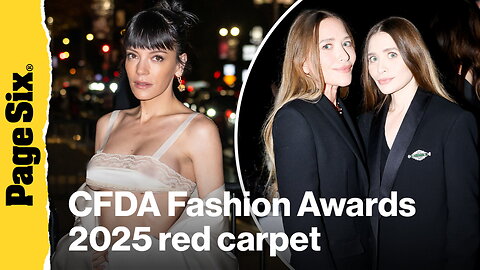 CFDA Fashion Awards 2025 red carpet: Lily Allen, Mandy Moore, Mary-Kate and Ashley Olsen